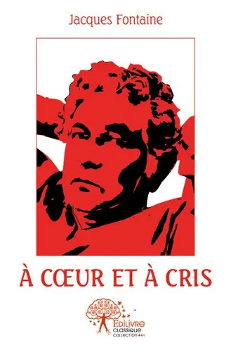 À cœur et à cris