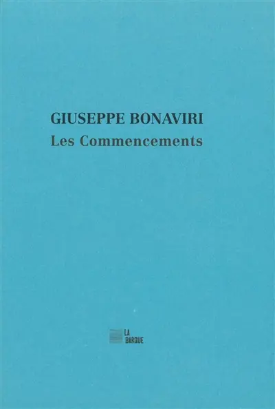 Les commencements