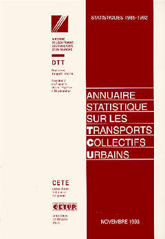 Annuaire statistique sur les transports collectifs urbains : statistiques 1985-1992