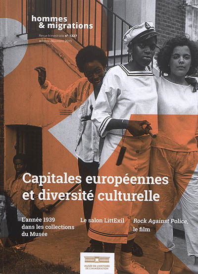 Hommes & migrations, n° 1327. Capitales européennes et diversité culturelle