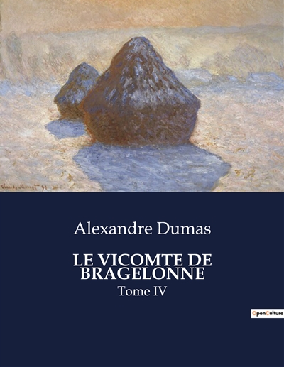 LE VICOMTE DE BRAGELONNE :...