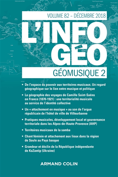 Information géographique (L'), n° 82-4. Géomusique (2)