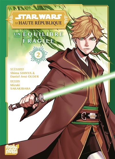 Star Wars : la Haute République : un équilibre fragile. Vol. 2
