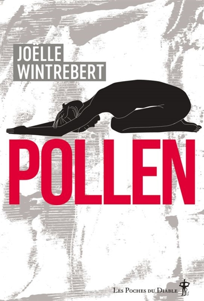 Pollen - Joëlle Wintrebert
