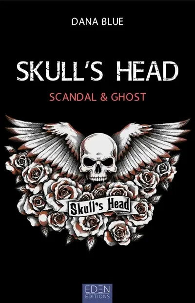 Skull's head. Vol. 2. Scandal & ghost