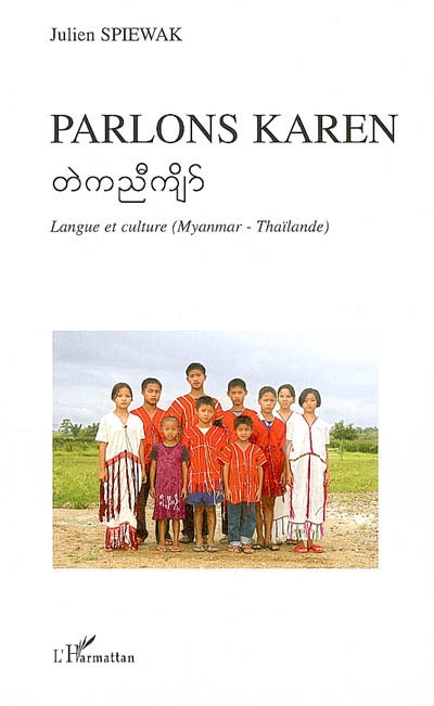 Parlons karen : langue et culture (Myanmar-Thaïlande)