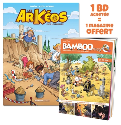 Les Arkéos tome 1 + Bamboo mag