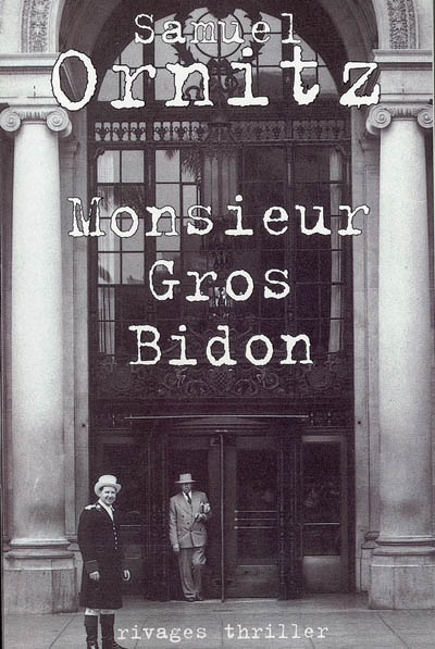 Monsieur Gros-Bidon