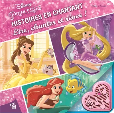 Princesses : histoires en chantant : lire, chanter et rêver !