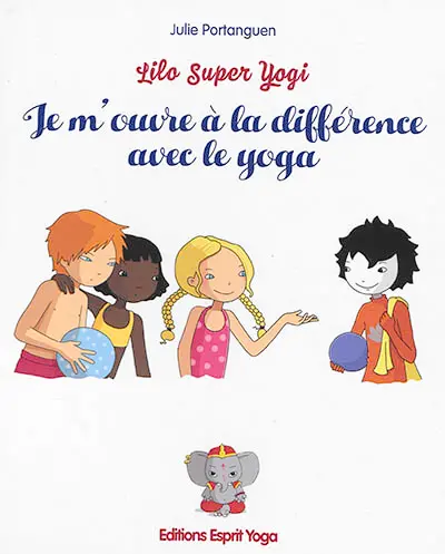 Je m'ouvre à la différence avec le yoga