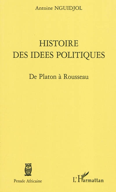 Histoire des idées politiques : de Platon à Rousseau