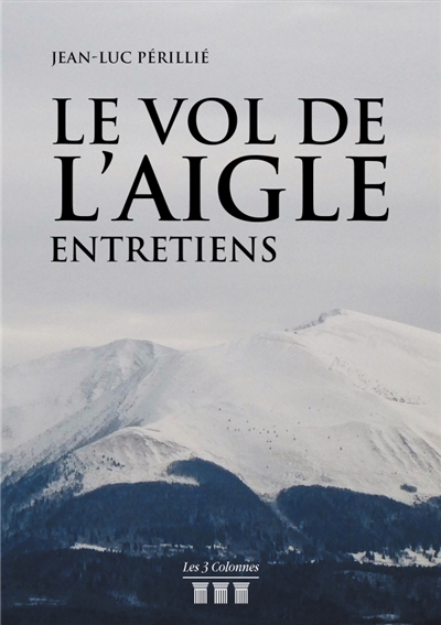 Le Vol de l'Aigle : Entretiens