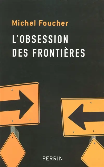 L'obsession des frontières
