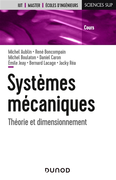 Systèmes mécaniques : théorie et dimensionnement