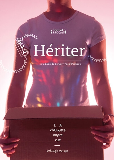 Hériter : 6e édition du Serveur vocal poétique : anthologie poétique