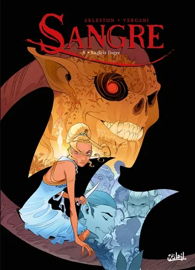 Sangre. Vol. 5. Rugleïs, l'ogre