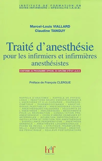 Traité d'anesthésie pour les infirmiers et infirmières anesthésistes