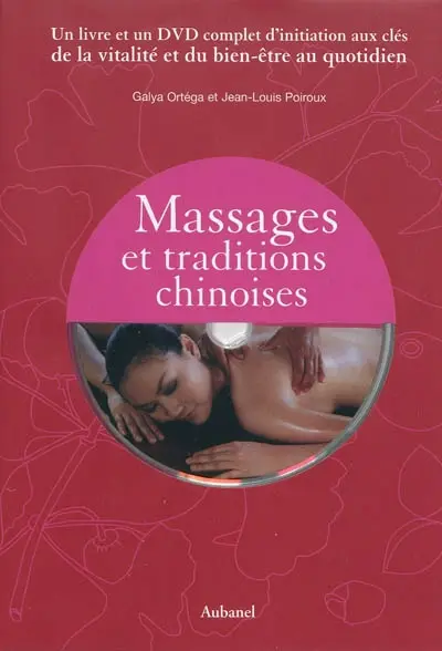 Massages et traditions chinoises