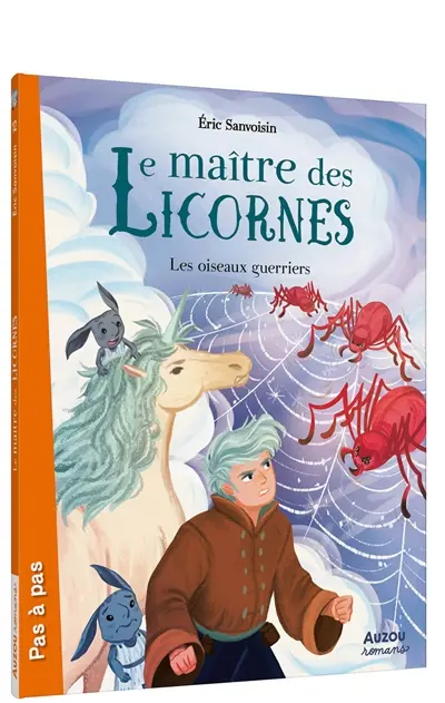Le maître des licornes. Vol. 12. Les oiseaux guerriers