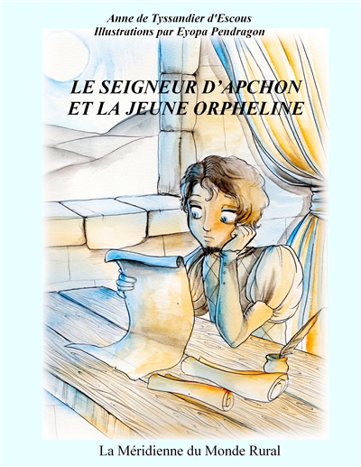 Le seigneur d'Apchon et le jeune orpheline