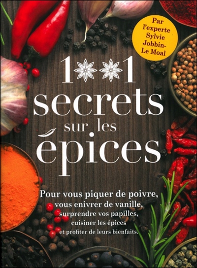 1.001 secrets sur les épices