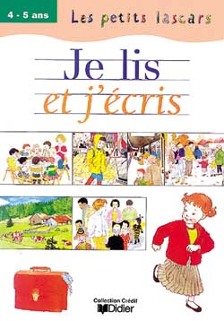 Je lis et j'écris : 4-5 ans