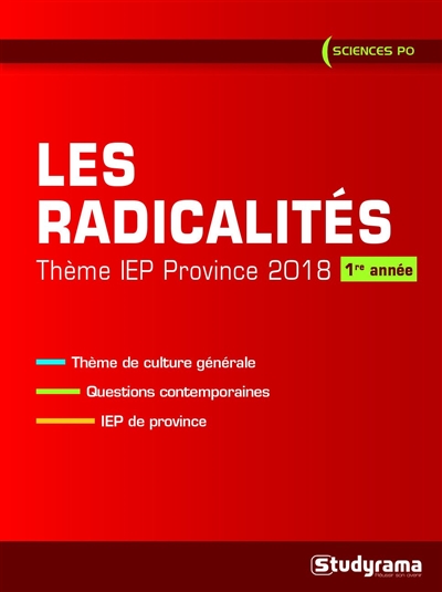 Les radicalités : thème IEP province 2018, 1re année