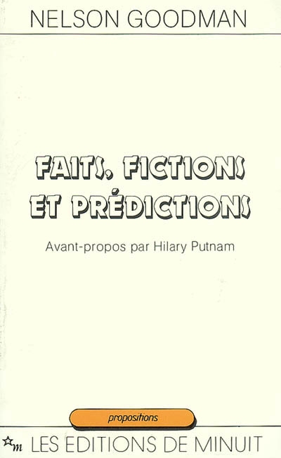 Faits, fictions et prédictions