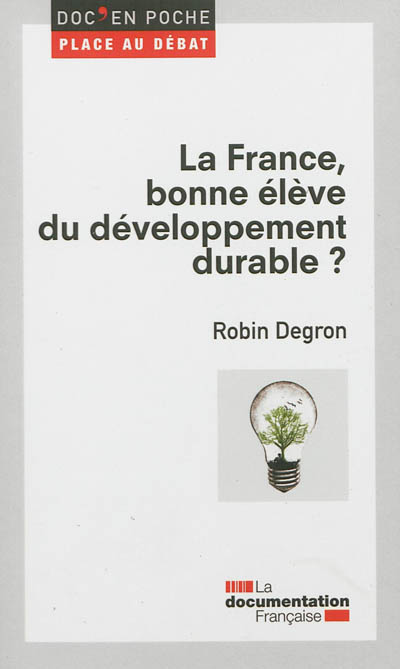 La France, bonne élève du développement durable ?