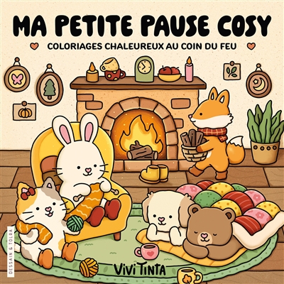 Ma petite pause cosy : coloriages chaleureux au coin du feu