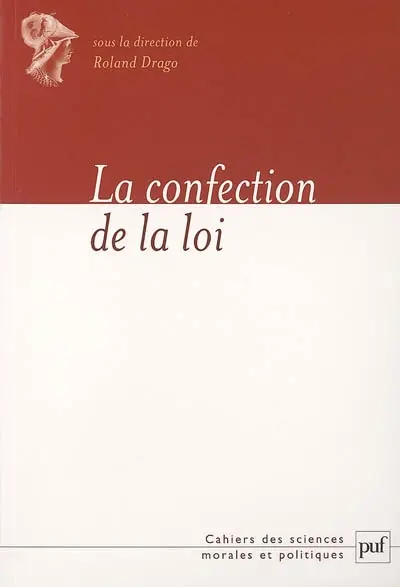 La confection de la loi
