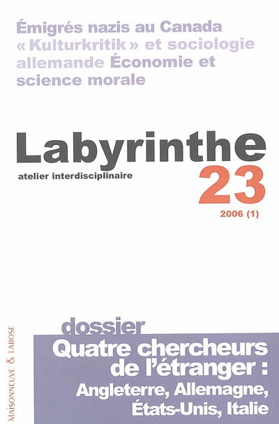 Labyrinthe, n° 23. Quatre chercheurs de l'étranger