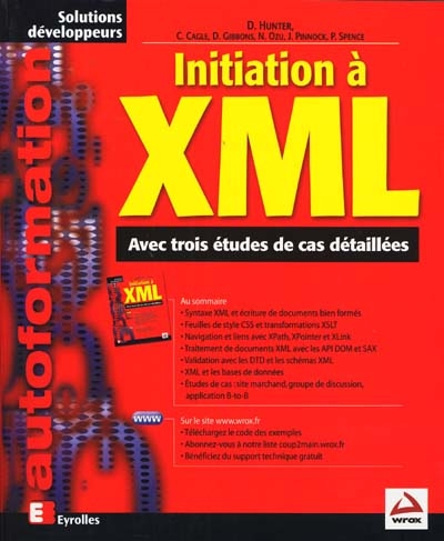 Initiation à XML : avec trois études de cas détaillées