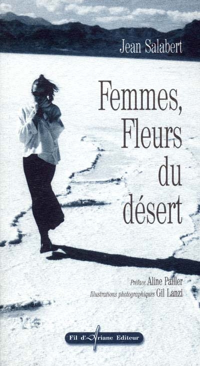 Femmes, fleurs du désert
