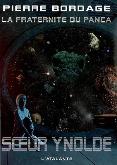 La Fraternité du Panca. Vol. 2. Soeur Ynolde