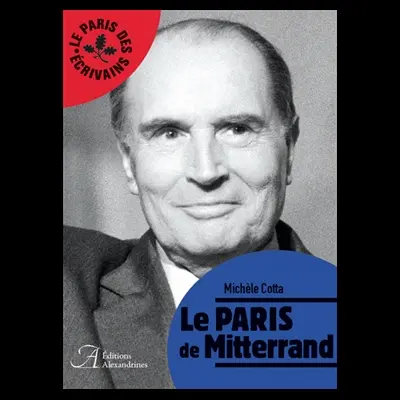 Le Paris de Mitterrand