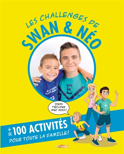 Les challenges de Swan & Néo : + de 100 activités pour toute la famille !
