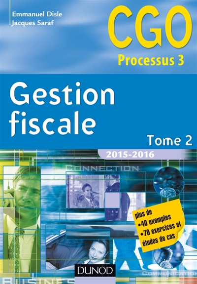 Gestion fiscale 2015-2016. Vol. 2