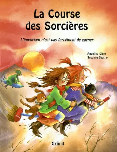 La course des sorcières : l'important n'est pas forcément de gagner