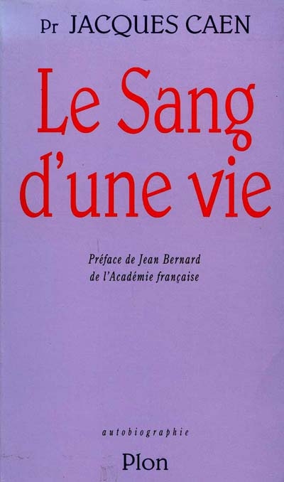 Le Sang d'une vie