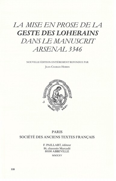 La mise en prose de la Geste des Loherains dans le manuscrit arsenal 3346