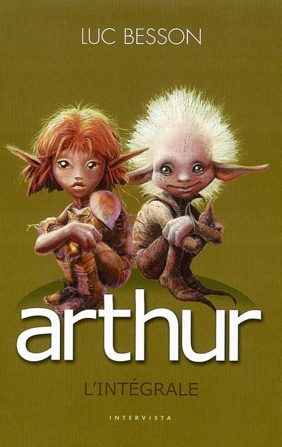 Arthur : l'intégrale