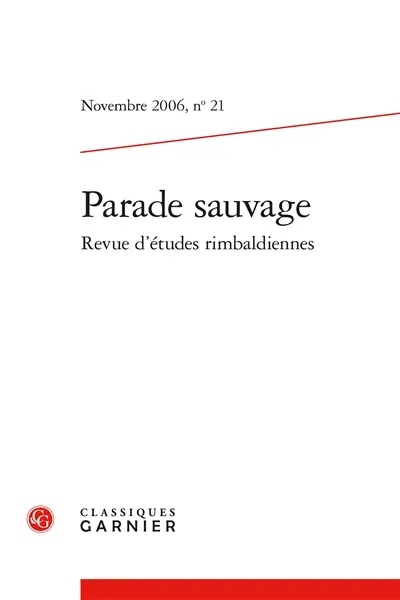 Parade sauvage : revue d'études rimbaldiennes, n° 21