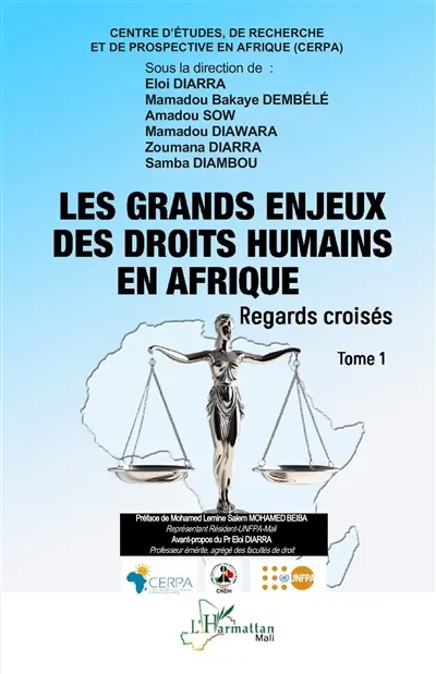 Les grands enjeux des droits humains en Afrique : regards croisés. Vol. 1