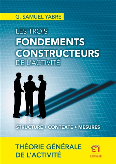 Les trois fondements...
