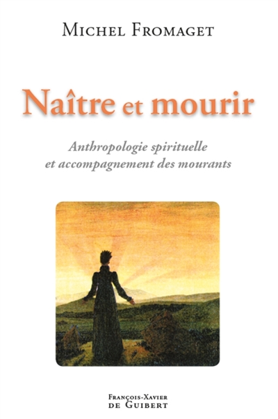 Naître et mourir :...
