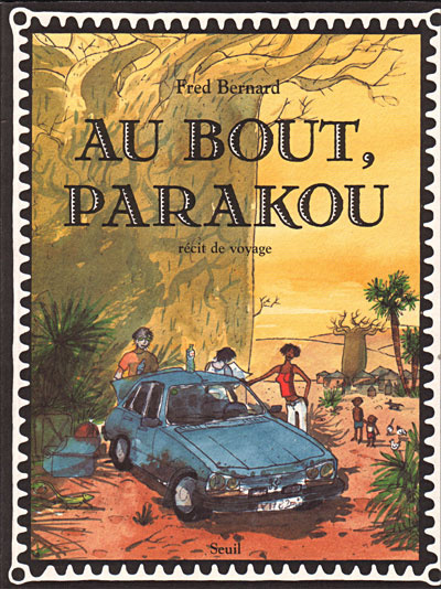 Au bout, Parakou : récit de voyage