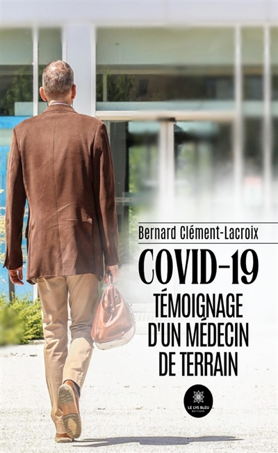 COVID-19 : Témoignage d'un...