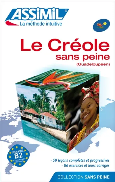 Le créole sans peine : guadeloupéen