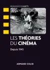 Les théories du cinéma depuis 1945